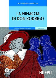 La minaccia di don Rodrigo, Alessandro Manzoni - ULRICO HOEPLI