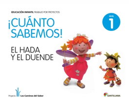 SANTILLANA, 1.CUANTO SABEMOS: HADA (3 AÑOS) PROYECTOS INFANTIL - SANTILLANA