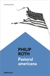 Pastoral americana, Philip Roth - DEBOLSILLO