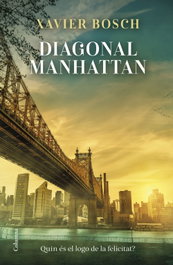 Diagonal Manhattan, Xavier Bosch - COLUMNA EDICIONS