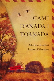 Camí d'anada i tornada, Emma Vilarasau y Montse Barderi - LABUTXACA