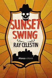 ALIANZA Sunset Swing, Ray Celestin - ALIANZA