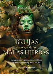 Brujas y la magia de las malas hierbas, Cecilia Lattari - LIBRERIA UNIVERSITARIA (LU)