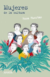Mujeres de la cultura, Rosa Huertas - Anaya