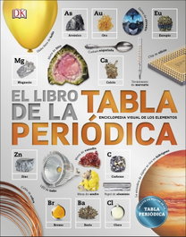 DORLING KINDERSLEY (DK), EL LIBRO DE LA TABLA PERIÓDICA - DORLING KINDERSLEY (DK)