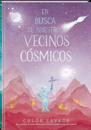 En busca de nuestros vecinos cósmicos, Chloe Savage - ANDANA