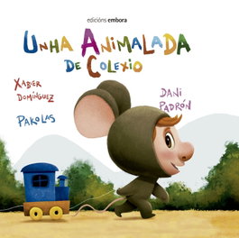 Embora, Unha animalada de colexio - Xabier Dominguez