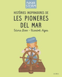 ALBA, Noies STEAM. Històries inspiradores de les pioneres del mar - ALBA