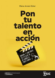 ESIC, Pon tu talento en acción - Elena Arnaiz Ecker