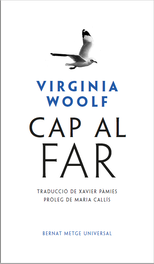 Cap al far, Virginia Woolf - Bernat Metge Universal