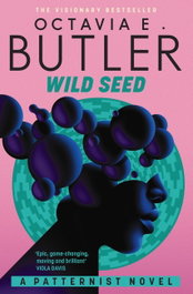 Wild Seed, Octavia E. Butler - HEADLINE PUBLISHING GROUP