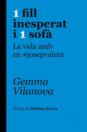 1 FILL INESPERAT I 1 SOFÀ, Gemma Vilanova Porqueres - SIMBOL EDITORS