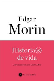 Historia(s) de vida, Edgar Morin - LA LLAVE