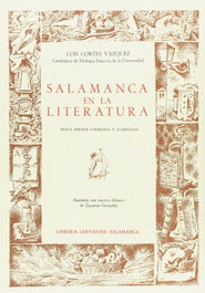 Salamanca en la literatura, Luis Cortés Vázquez - LC