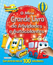 GIRASSOL EDIÇOES, O Meu Grande Livro de Atividades e Autocolantes - VV.AA.