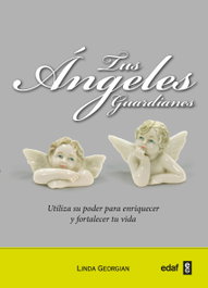 TUS ANGELES GUARDIANES, Linda Giorgian - EDAF EDITORIAL
