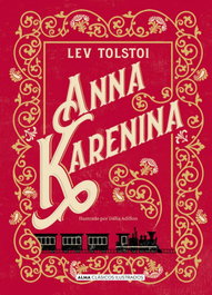 Anna Karenina, Lev Tolstoi - EDITORIAL ALMA