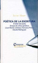 Poética de la escritura. El taller del poeta. Ensayo de crítica genética, Francisco Javier Blasco Pascual - UNIV.VALLADOLID