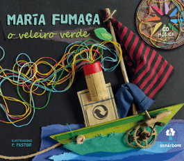 O VELEIRO VERDE, María Fumaça - GALAXIA