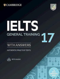 CAMBRIDGE IELTS 17 General Training Student's Book with Answers with Audio with Resource Bank, Varios autores - CAMBRIDGE