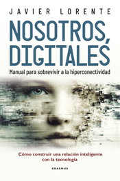 Nosotros, digitales - Javier Lorente Martínez
