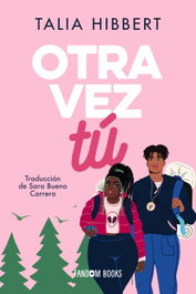 Otra vez tú, Talia Hibbert - FANDON BOOKS