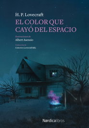 El color que cayó del espacio, H.P. Lovecraft - NORDICA LIBROS
