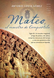 Mateo, el maestro de Compostela, Antonio Costa - EDICIONES NOWTILUS