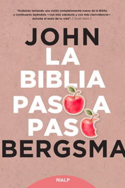 LA BIBLIA PASO A PASO, John Bergsma - RIALP