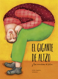 EL GIGANTE DE ALTZO Y LAS MENTIRAS DE KUTIXI, Koldo Izagirre e Irrimarra - EREIN EDITORIAL