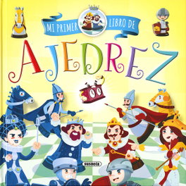 SUSAETA EDICIONES, MI PRIMER LIBRO DE AJEDREZ - VV.AA.