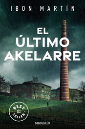 DEBOLSILLO, El último aquelarre (Los crímenes del faro 3), Ibon Martín - DEBOLSILLO