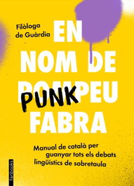 En nom de Punkpeu Fabra, Filòloga de Guàrdia - FANBOOKS
