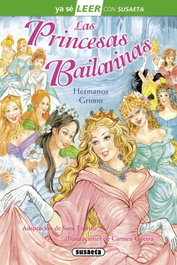 SUSAETA EDICIONES, Las princesas bailarinas - Hermanos Grimm