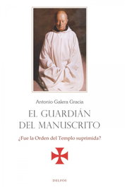 El guardián del manuscrito, Antonio Galera Gracia - DELFOS