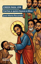 Creer para ver, José María Recondo - NARCEA