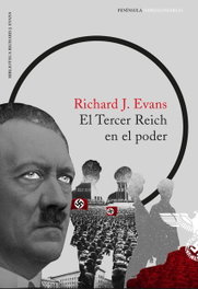 El Tercer Reich en el poder, Richard J. Evans - PENINSULA