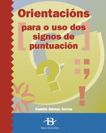 BAIA, Orientacions para o uso dos signos de puntuacion
