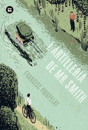 L´artilleria de Mr.smith, Francesc Puigpelat - BAMBU