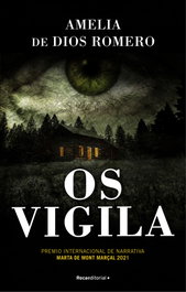 Os vigila, Amelia De Dios Romero - ROCA EDITORIAL