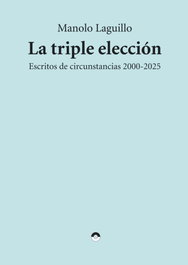 La triple elección, PUENTE EDITORES - PUENTE EDITORES