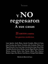 EDICIONES INVASORAS Y no regresaron a sus casas, AA.VV. - EDICIONES INVASORAS