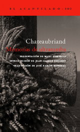 Acantilado Editorial, Memorias de ultratumba (estuche), François de Chateaubriand - ACANTILADO EDITORIAL