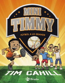 BRUÑO Mini Timmy 2: Fútbol a lo grande