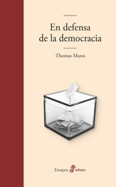 En defensa de la democracia, Thomas Mann - EDHASA EDITORIAL