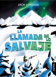 La llamada de lo salvaje, Jack London - ESPASA CALPE