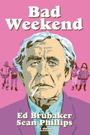 Panini España S.A. Bad Weekend HC