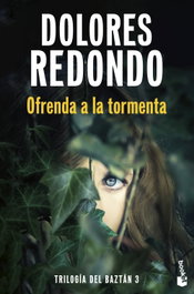 Ofrenda a la tormenta, Dolores Redondo - BOOKET