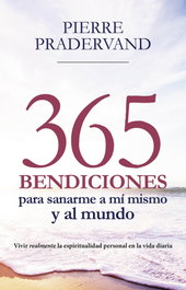 Mensajero, 365 bendiciones para sanarme a mí mismo y al mundo - Mensajero