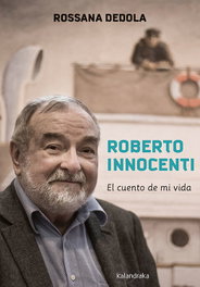 El cuento de mi vida, Rossana Dedola - KALANDRAKA